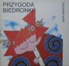 Igor Sikirycki • Przygoda biedronki [Krystyna i Andrzej Milińscy]